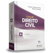 CURSO DE DIREITO CIVIL - FAMÍLIAS - VOLUME 6
