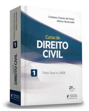 CURSO DE DIREITO CIVIL - PARTE GERAL E LINDB - VOLUME 1