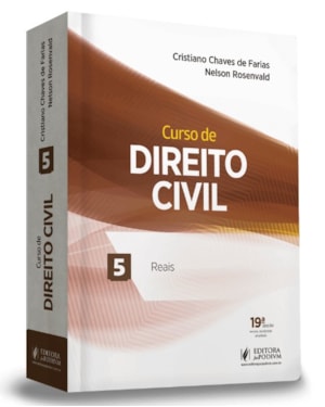 CURSO DE DIREITO CIVIL - REAIS - VOLUME 5