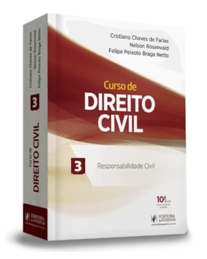 CURSO DE DIREITO CIVIL - RESPONSABILIDADE CIVIL - VOLUME 3
