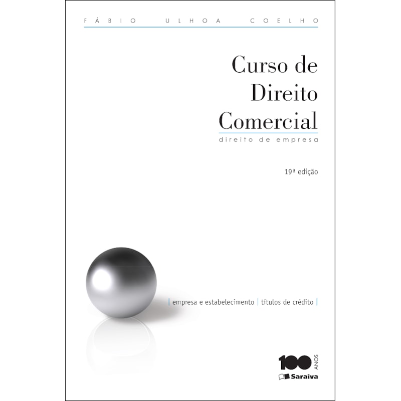 CURSO DE DIREITO COMERCIAL - DIREITO DE EMPRESA 1 - 19