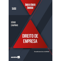 CURSO DE DIREITO COMERCIAL - DIREITO DE EMPRESA - 18ª EDIÇÃO 2022