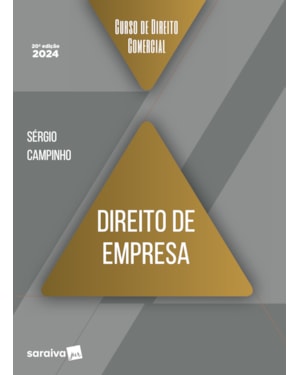 CURSO DE DIREITO COMERCIAL - DIREITO DE EMPRESA - 20ª EDIÇÃO 2024