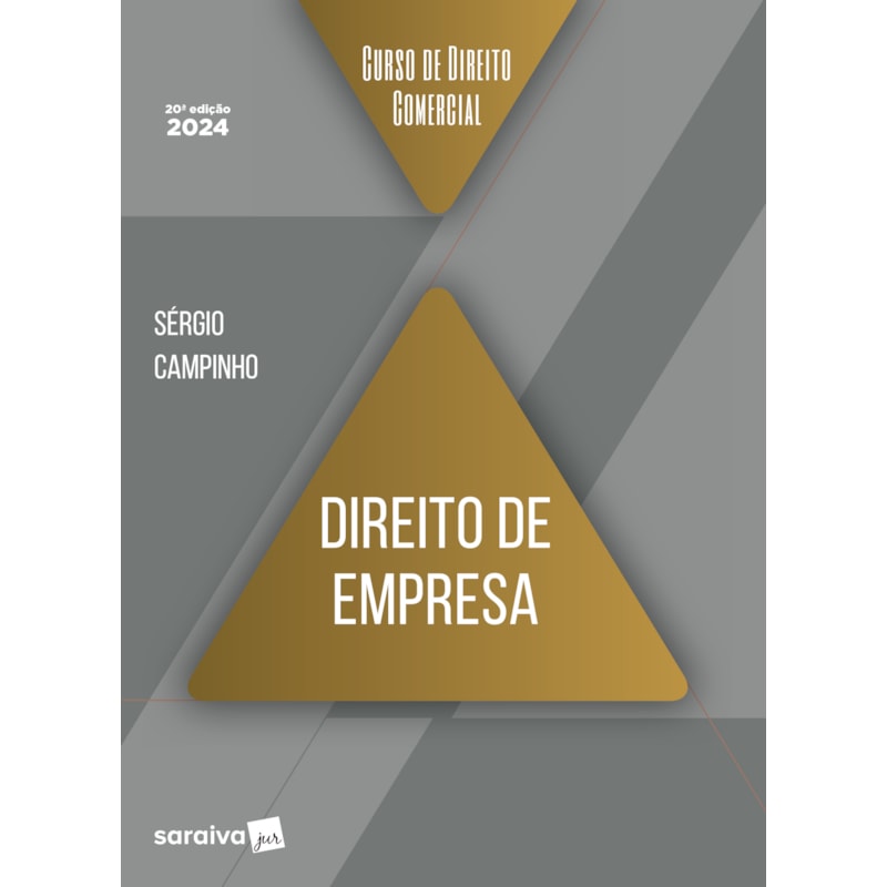 CURSO DE DIREITO COMERCIAL - DIREITO DE EMPRESA - 20ª EDIÇÃO 2024