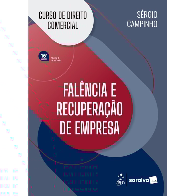 CURSO DE DIREITO COMERCIAL - FALÊNCIA E RECUPERAÇÃO DE EMPRESA - 16ª EDIÇÃO 2026