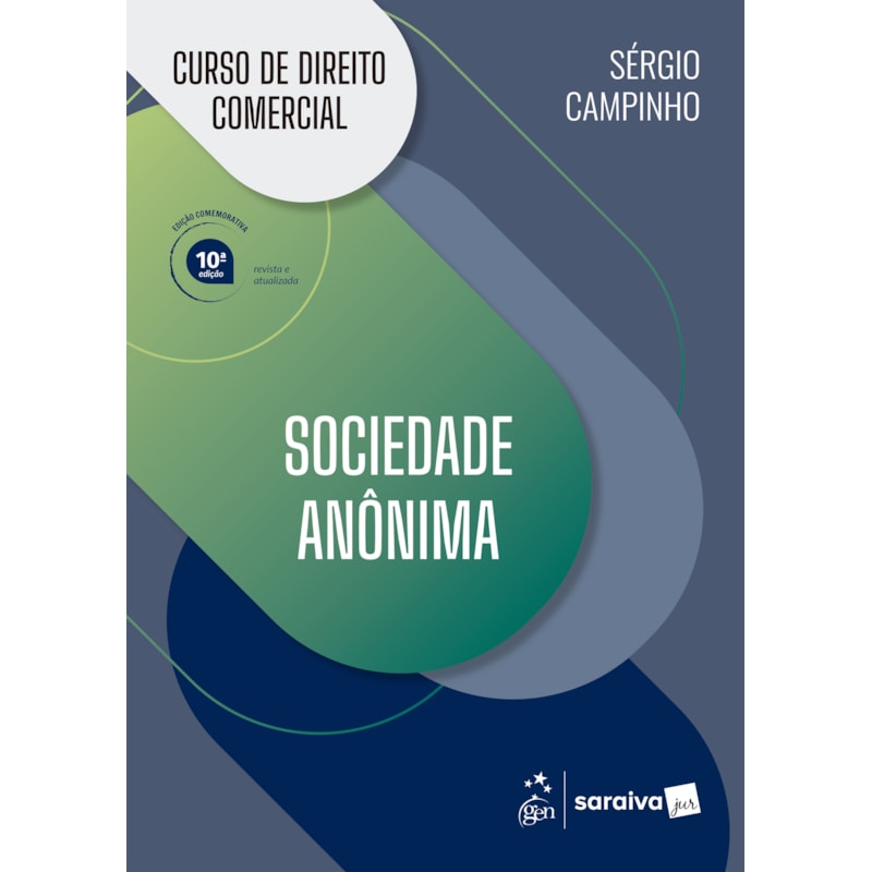 CURSO DE DIREITO COMERCIAL - SOCIEDADE ANÔNIMA - 10ª EDIÇÃO 2026