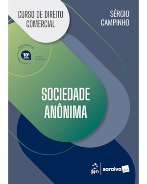 CURSO DE DIREITO COMERCIAL - SOCIEDADE ANÔNIMA - 10ª EDIÇÃO 2026