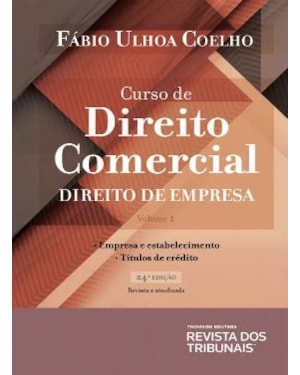 CURSO DE DIREITO COMERCIAL - VOLUME 1