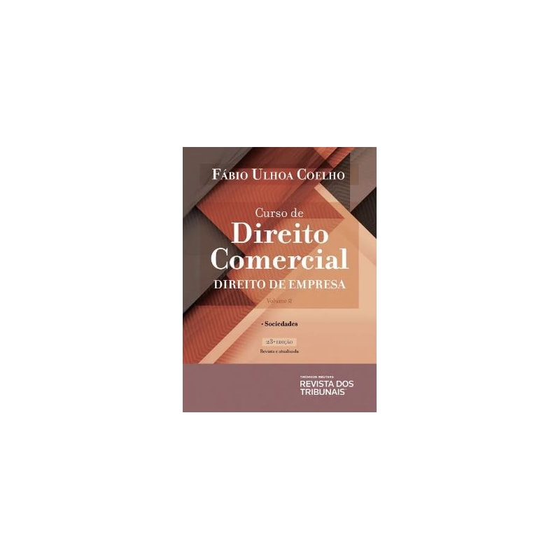 CURSO DE DIREITO COMERCIAL - VOLUME 2