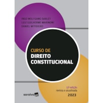 CURSO DE DIREITO CONSTITUCIONAL - 12ª EDIÇÃO 2023