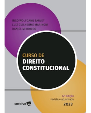 CURSO DE DIREITO CONSTITUCIONAL - 12ª EDIÇÃO 2023