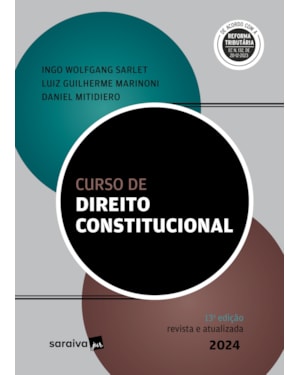 CURSO DE DIREITO CONSTITUCIONAL - 13ª EDIÇÃO 2024