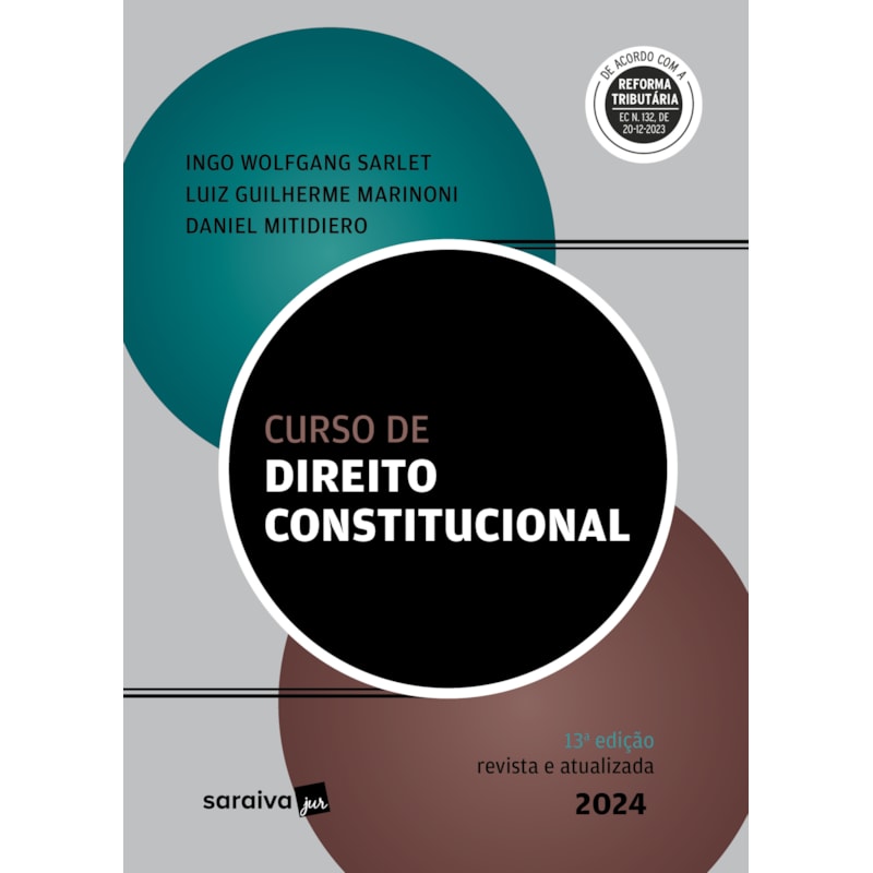CURSO DE DIREITO CONSTITUCIONAL - 13ª EDIÇÃO 2024