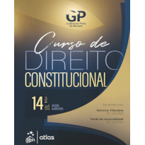 CURSO DE DIREITO CONSTITUCIONAL - 14ª EDIÇÃO 2024