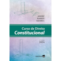 CURSO DE DIREITO CONSTITUCIONAL - 22ª EDIÇÃO 2024