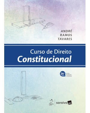CURSO DE DIREITO CONSTITUCIONAL - 24ª EDIÇÃO 2026