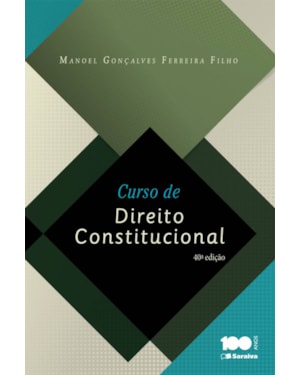 CURSO DE DIREITO CONSTITUCIONAL - 40ª EDIÇÃO DE 2014