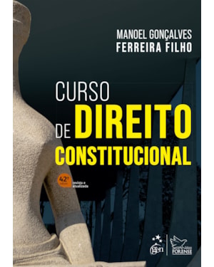CURSO DE DIREITO CONSTITUCIONAL - 42ª EDIÇÃO 2022