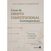 CURSO DE DIREITO CONSTITUCIONAL CONTEMPORÂNEO - 11ª EDIÇÃO 2023