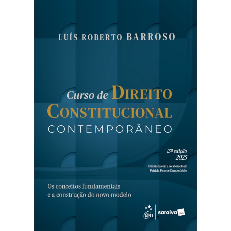 CURSO DE DIREITO CONSTITUCIONAL CONTEMPORÂNEO - 13ª EDIÇÃO 2025
