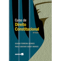 CURSO DE DIREITO CONSTITUCIONAL - SÉRIE IDP -18ª EDIÇÃO 2023