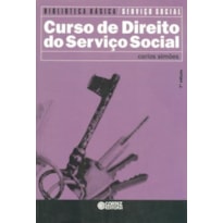 CURSO DE DIREITO DO SERVIÇO SOCIAL: (ACOMPANHA CD)