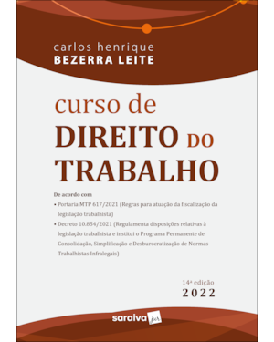 CURSO DE DIREITO DO TRABALHO - 14ª EDIÇÃO 2022