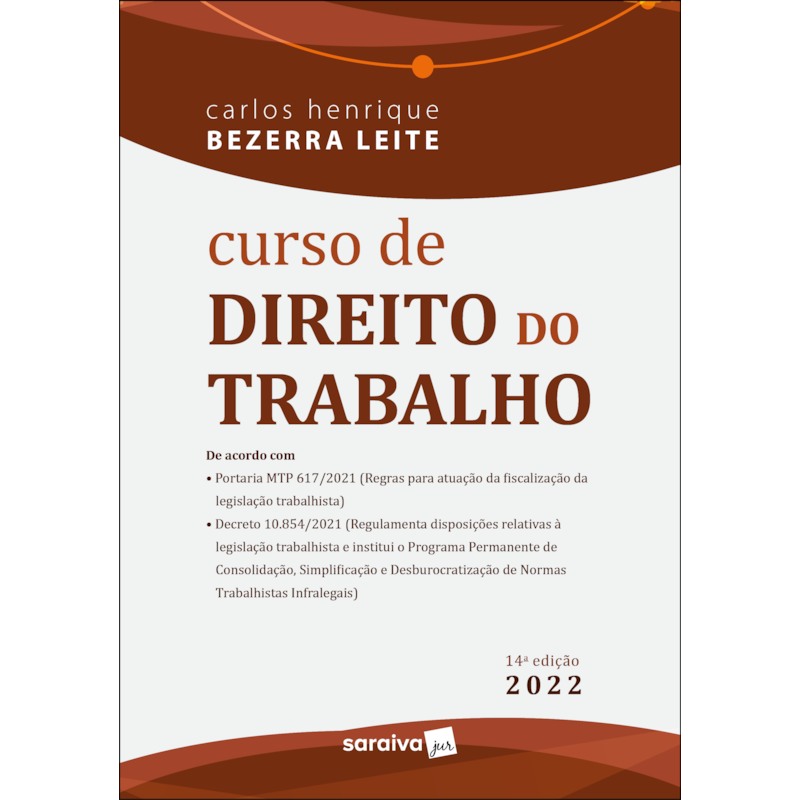 CURSO DE DIREITO DO TRABALHO - 14ª EDIÇÃO 2022