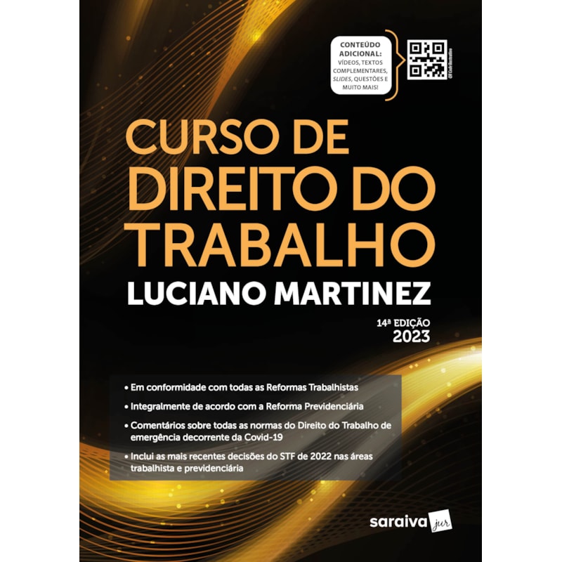 CURSO DE DIREITO DO TRABALHO - 14ª EDIÇÃO 2023