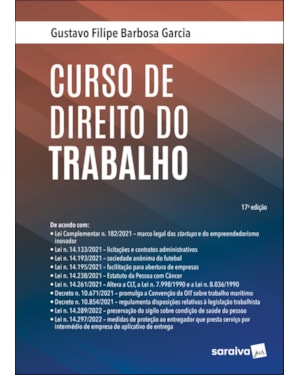 CURSO DE DIREITO DO TRABALHO - 17ª EDIÇÃO 2022