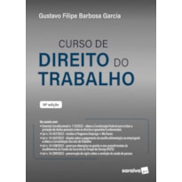 CURSO DE DIREITO DO TRABALHO - 18ª EDIÇÃO 2023