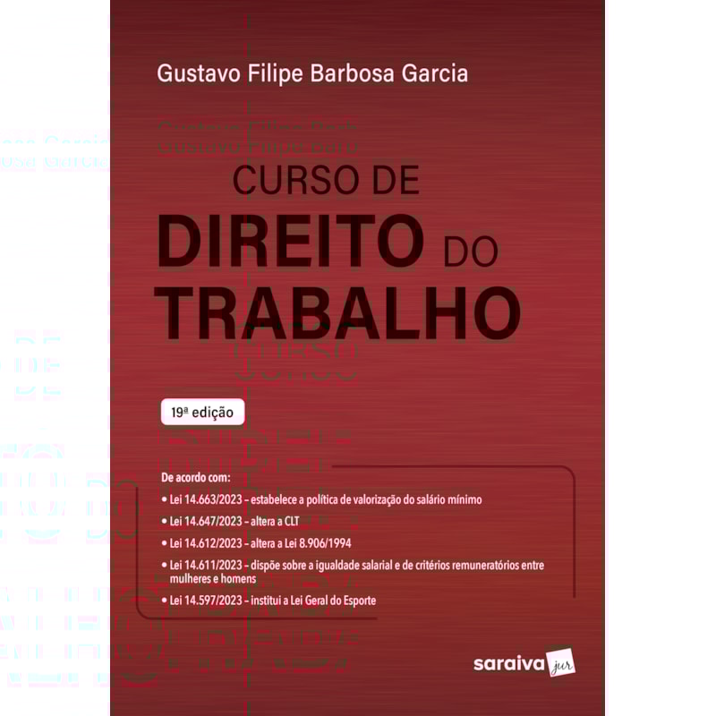 CURSO DE DIREITO DO TRABALHO - 19ª EDIÇÃO 2024