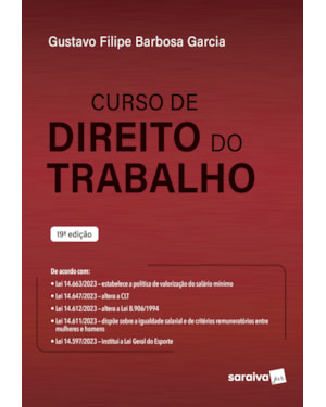 CURSO DE DIREITO DO TRABALHO - 19ª EDIÇÃO 2024