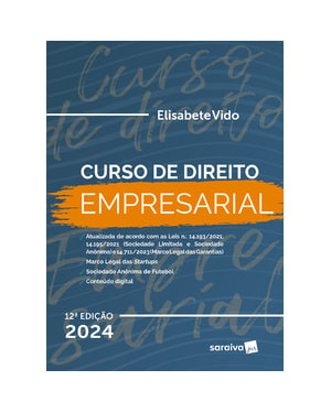 CURSO DE DIREITO EMPRESARIAL - 12ª EDIÇÃO 2024