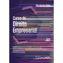 CURSO DE DIREITO EMPRESARIAL - 13ª EDIÇÃO 2025