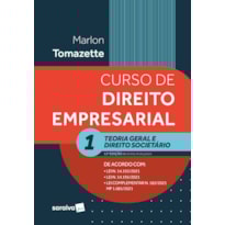 CURSO DE DIREITO EMPRESARIAL - VOL. 1 - 13ª EDIÇÃO 2022