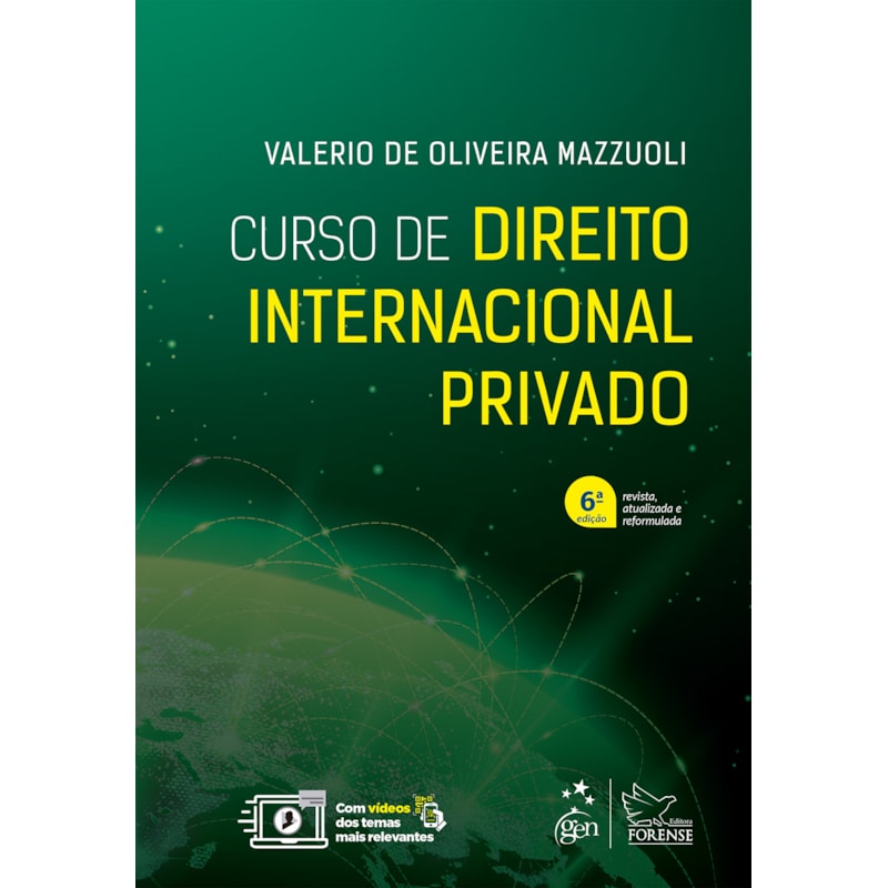 CURSO DE DIREITO INTERNACIONAL PRIVADO - 6ª EDIÇÃO 2023