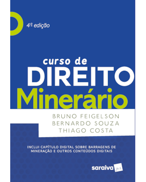 CURSO DE DIREITO MINERÁRIO - 4ª EDIÇÃO 2023