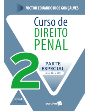 CURSO DE DIREITO PENAL - PARTE ESPECIAL VOL.2 - 8ª EDIÇÃO 2024