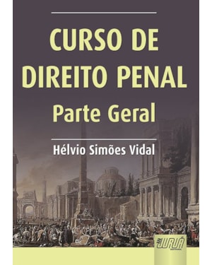 CURSO DE DIREITO PENAL - PARTE GERAL