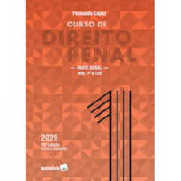 CURSO DE DIREITO PENAL-PARTE GERAL: ARTS.1º A 120 -VOL.1 - 29ª EDIÇÃO 2025