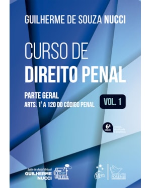 CURSO DE DIREITO PENAL - PARTE GERAL - VOL. 1