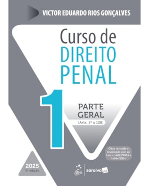CURSO DE DIREITO PENAL - VOL.1 - 9ª EDIÇÃO 2025