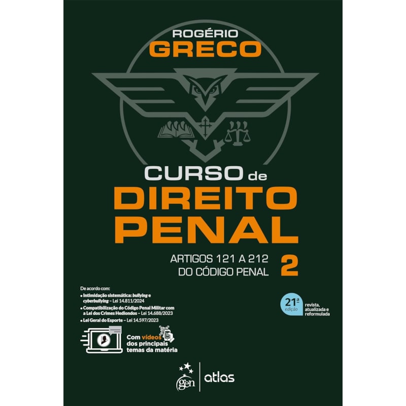 CURSO DE DIREITO PENAL - VOL. 2 - 21ª EDIÇÃO 2024