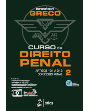 CURSO DE DIREITO PENAL - VOL. 2 - 21ª EDIÇÃO 2024