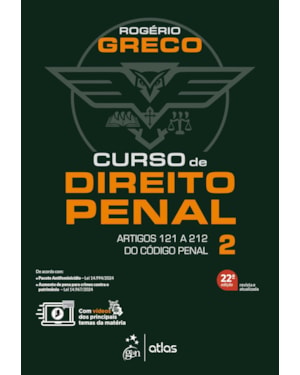 CURSO DE DIREITO PENAL VOL.2 - 22ª EDIÇÃO 2025