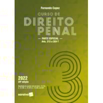 CURSO DE DIREITO PENAL - VOL. 3 - 20ª EDIÇÃO 2022
