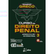 CURSO DE DIREITO PENAL VOL.3 - 22ª EDIÇÃO 2025
