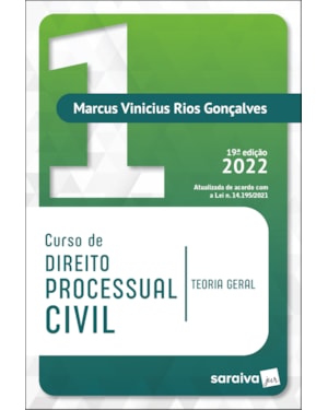 CURSO DE DIREITO PROCESSUAL CIVIL VOL 1 - 19ª EDIÇÃO 2022
