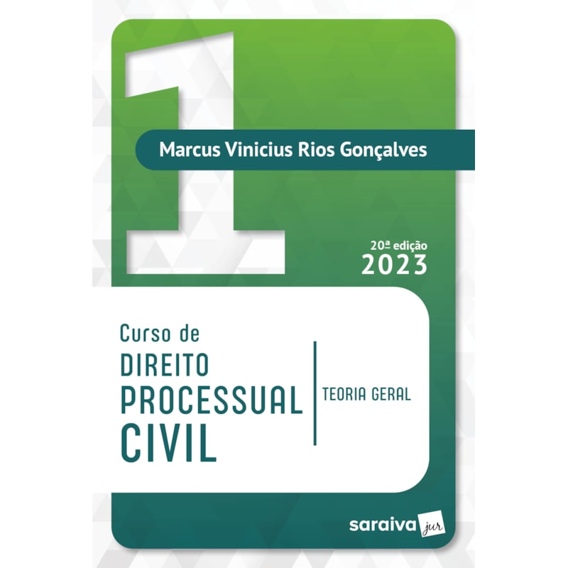 CURSO DE DIREITO PROCESSUAL CIVIL VOL 1 - 20ª EDIÇÃO 2023
